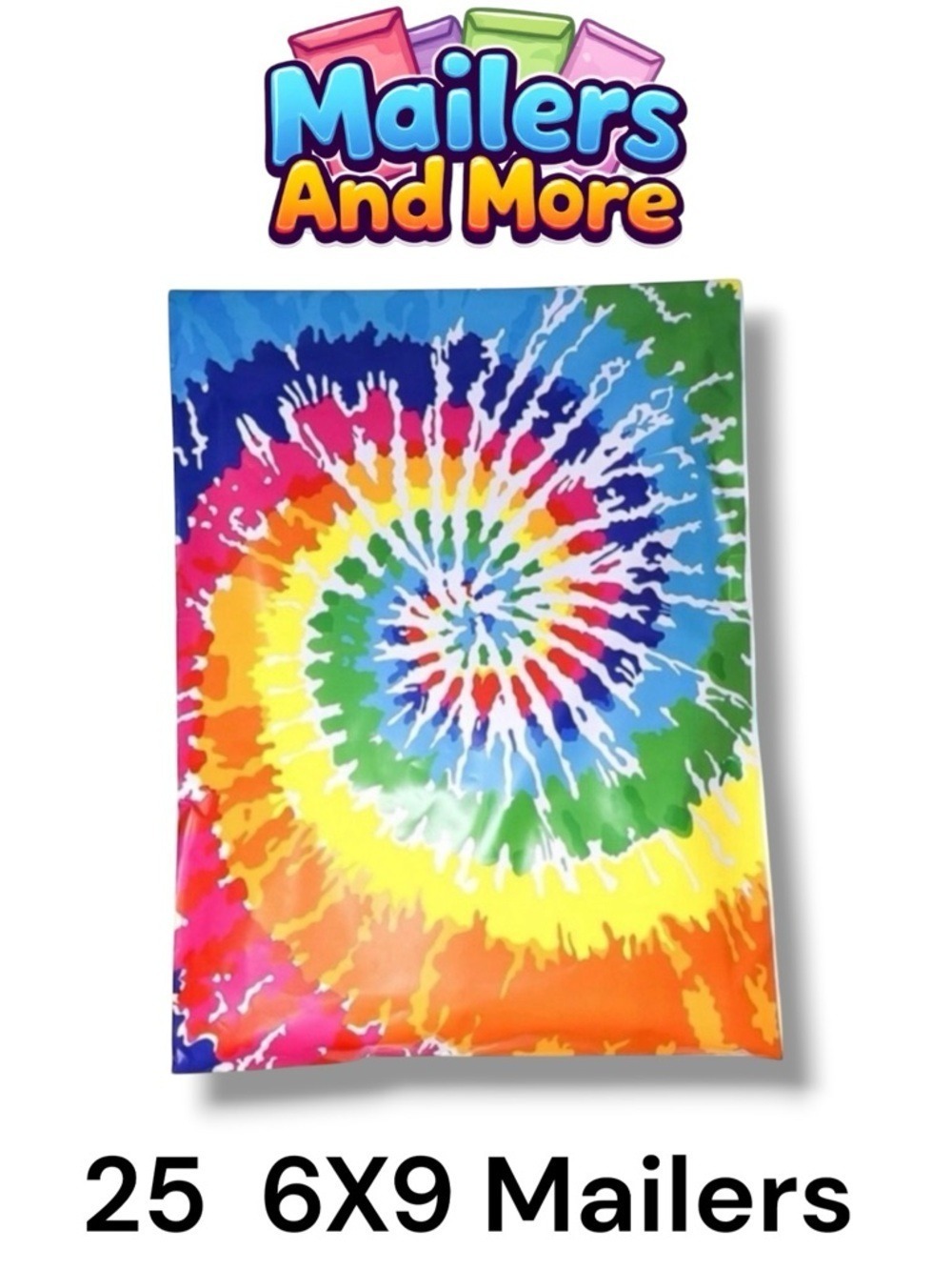 25 6X9 Poly Mailers Tie Dye Flat Shipping Envelopes PRICE IS FIRM